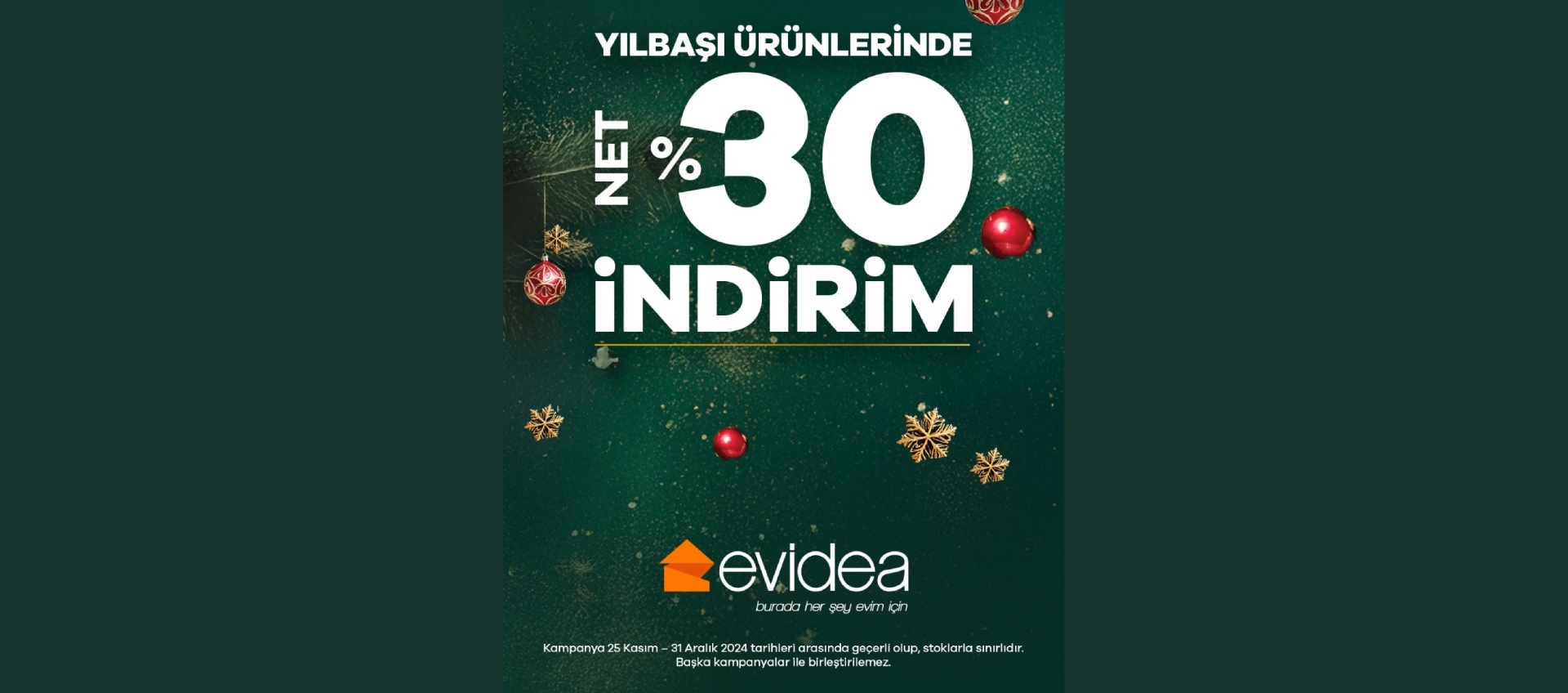 Evidea' da net %30 İndirim