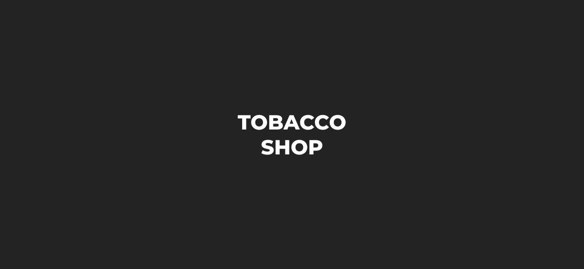 Tobacco Shop